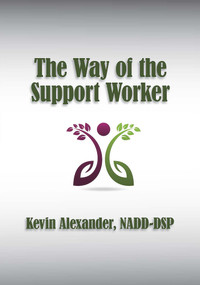 The Way of the Support Worker by Kevin Alexander, 9781572561380