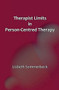 Therapist Limits in Person-Centred Practice by Lisbeth Sommerbeck, 9781906254810
