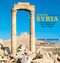 Lens on Syria (A Photographic Tour of Its Ancient and Modern Culture) by Daniel Demeter, Joshua Landis, 9781682570074