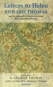 Letters to Helen by Edward Thomas, George Thomas, 9781857544473