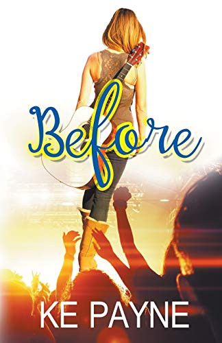 Before by KE Payne, 9781626396777