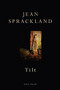 Tilt - 9780224080866 by Jean Sprackland, 9780224080866