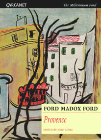 Provence - 9781857549898 by Ford Madox Ford, John Coyle, 9781857549898