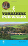 CAMRA's Yorkshire Pub Walks by Bob Steel, 9781852493295