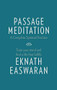 Passage Meditation - A Complete Spiritual Practice (Train Your Mind and Find a Life that Fulfills) by Eknath Easwaran, 9781586381165