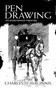 Pen Drawing (An Illustrated Treatise) by Charles D. Maginnis, 9780486810751
