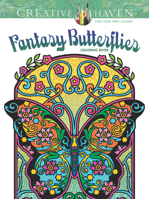 Creative Haven Fantasy Butterflies Coloring Book by Marty Noble, 9780486807812
