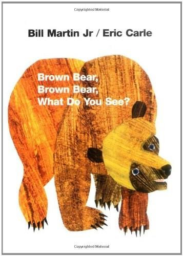 Brown Bear, Brown Bear, What Do You See? (50th Anniversary Edition) by Jr. Martin, Bill, Eric Carle, 9780805047905