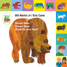 Lift-the-Tab: Brown Bear, Brown Bear, What Do You See? (Classic Novelty Lift-the-Tab) by Bill Martin, Jr., Eric Carle, 9781627797238
