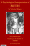 A Psychological Interpretation of Ruth by Nomi Kluger-Nash, 9783856305871
