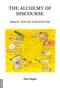 Alchemy of Discourse (Image, Sound and Psyche) by Paul Kugler, 9783856306175