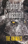 The Animals - 9780984649709 by Richard Grossman, 9780984649709