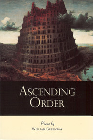 Ascending Order by William Greenway, 9781931968034
