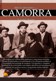 Breve historia de la Camorra by Fernando Bermejo, 9788499676784