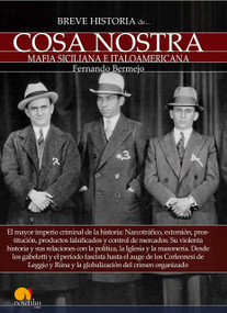 Breve historia de la Cosa Nostra by Fernando Bermejo, 9788499677439