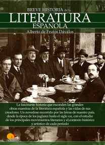 Breve historia de la Literatura española by Alberto de Frutos Dávalos, 9788499677910