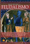Breve historia del feudalismo by Barreras, 9788499675282
