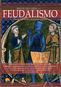 Breve historia del feudalismo by Barreras, 9788499675282