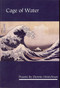 Cage of Water by Dennis Hinrichsen, 9781931968164