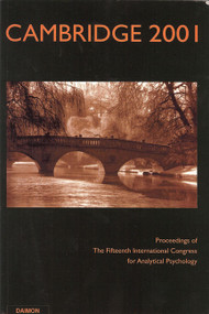 Cambridge 2001: Proceedings of the 15th International Congress for Analytical Psychology by Robert Hinshaw, M.a Matton, 9783856306090
