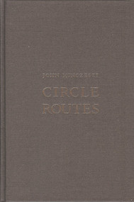 Circle Routes by John Minczeski, 9781884836763