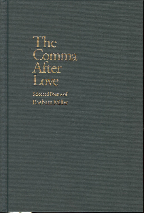 Comma After Love - 9781884836039 by Raeburn Miller, 9781884836039