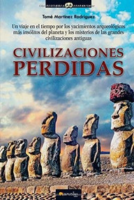 Civilizaciones perdidas by Tomas Martinez Rodriguez, 9788499675855