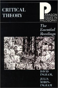 Critical Theory (The Essential Readings) by David Ingram, 9781557783530