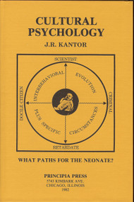 Cultural Psychology by J. R. Kantor, 9780911188318
