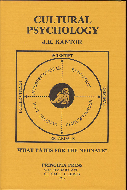 Cultural Psychology by J. R. Kantor, 9780911188318
