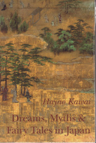 Dreams, Myths and Fairy Tales in Japan by Hayao Kawaii, 9783856305444