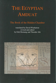 Egyptian Amduat (The Book of the Hidden Chamber) by Erik Hornung, 9783952260845