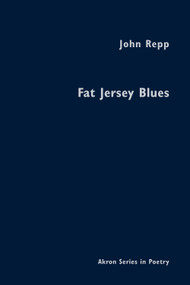 Fat Jersey Blues - 9781937378936 by John Repp, 9781937378936