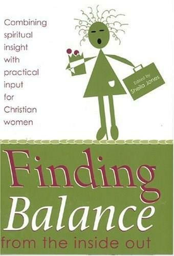 Finding Balance (From the Inside Out) by Sheila Jones, 9781577821793