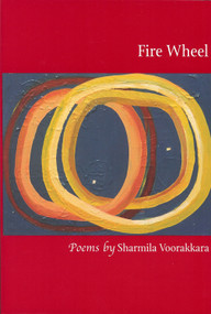 Fire Wheel by Sharmila Voorakkara, 9781931968218