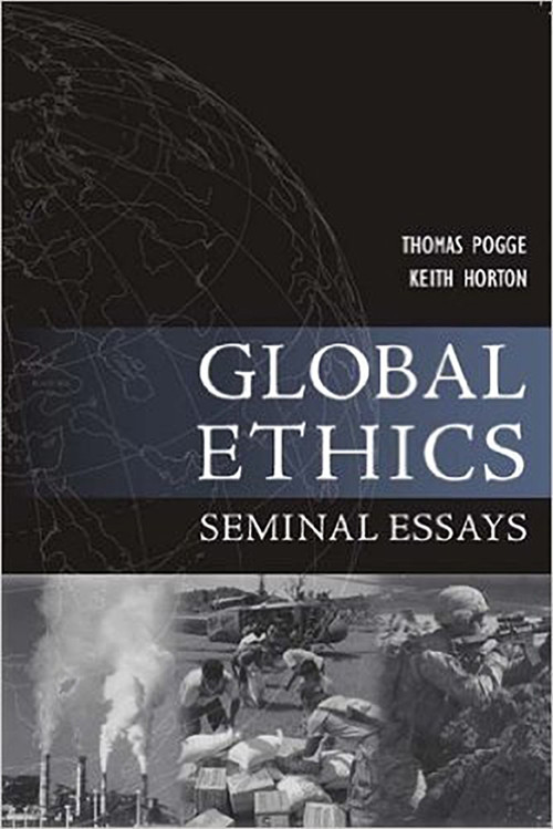 Global Ethics (Seminal Essays) by Thomas Pogge, Keith Horton, 9781557788702