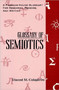 Glossary of Semiotics by Vincent M. Colapietro, 9781557785022
