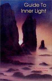 Guide to Inner Light by Hua Ching Ni, 9780937064306