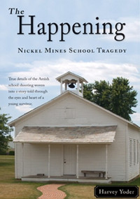 Happening - 9781932676266 by Harvey Yoder, 9781932676266
