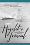 Hazelet's Journal (A Riveting Alaska Gold Rush Saga) by John Clark, George Cheever Hazelet, 9781938462009