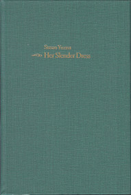 Her Slender Dress by Susan Yuzna, 9781884836237