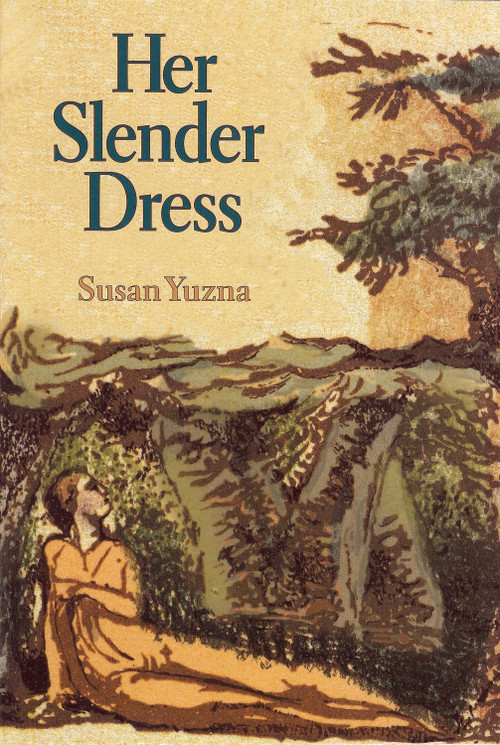 Her Slender Dress - 9781884836244 by Susan Yuzna, 9781884836244