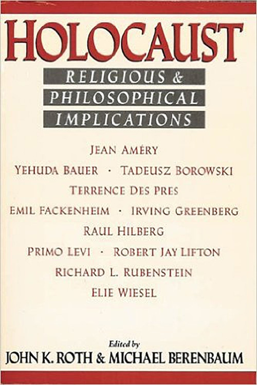 Holocaust (Religious and Philosophical Implications) - 9781557782120 by John Roth, Michael Berenbaum, 9781557782120