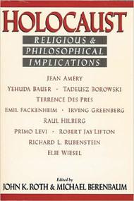 Holocaust (Religious and Philosophical Implications) - 9781557782120 by John Roth, Michael Berenbaum, 9781557782120