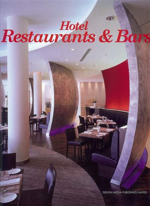 Hotel Restaurants & Bars by Chunmei Li, 9789881506900