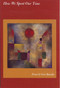 How We Spent Our Time by Vern Rutsala, 9781931968287