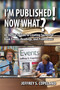 I'm Published! Now What? by Jeffrey S. Copeland, 9781557789198