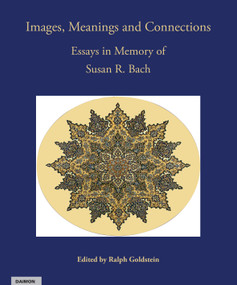 Images, Meanings and Connections (Essays in Memory of Susan R. Bach) by Ralph Goldstein, 9783856305864