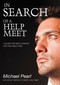 In Search Of A Help Meet (A Guide for Men Looking for the Right One) by Michael Pearl, 9781616440503