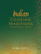 Indian Cooking Traditions by , 9781462877157